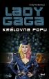 Lady Gaga / Královna popu