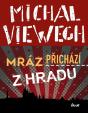 Mráz přichází z Hradu