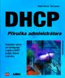 DHCP Příručka administrátora