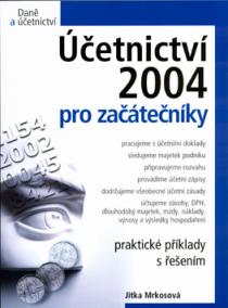 Účetnictví 2004 pro začátečníky