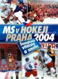 MS v hokeji Praha 2004