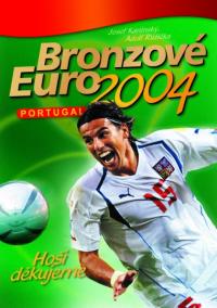 Bronzové EURO 2004