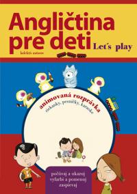 Angličtina pre deti Let´s play + DVD