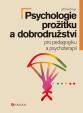 Psychologie prožitku a dobrodružství