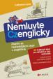 Nemluvte Czenglicky