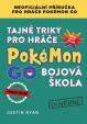 Tajné triky pro hráče Pokémon GO: Bojová škola