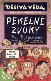 Děsivá věda-Pekelné zvuky