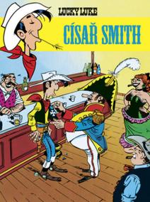 Lucky Luke 14 - Císař Smith