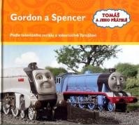 Gordon a Spencer - Tomáš a jeho přátelé