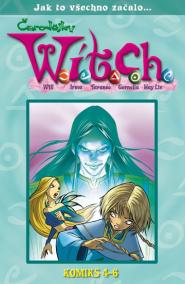 W.i.t.c.h. - Komiks 4-6