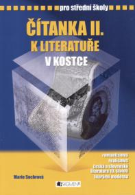 Čítanka II. k literatuře v kostce pro střední školy