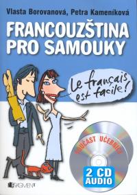 Francouzština pro samouky - učebnice + 2CD AUDIO