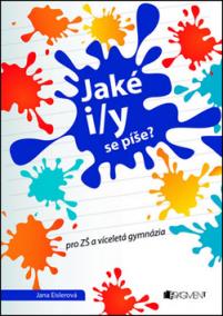 Jaké i/y se píše?