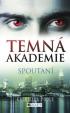 Temná akademie Spoutaní