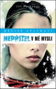 Děsivé splynutí Nepřítel v mé mysli