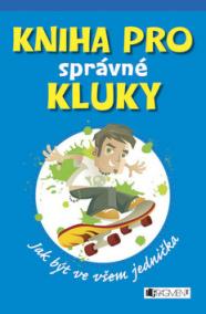 Kniha pro správné kluky