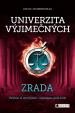 Univerzita výjimečných - Zrada