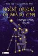 Noční obloha od jara do zimy