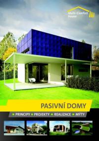 Pasivní domy - Principy • Projekty • Rea