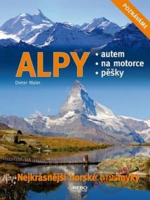 Alpy - Nejkrásnější horské průsmyky - 2. vydání