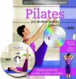 Pilates pro skvělou koncici + DVD