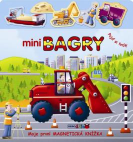 Mini bagry - Moje první magnetická knížka