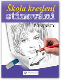 Škola kreslení – stínování – portréty