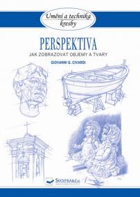 Perspektiva - Jak zobrazovat objemy a tvary