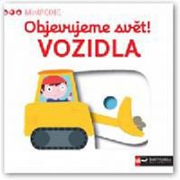 MiniPEDIE - Objevujeme svět! Vozidla