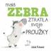 Malá zebra ztratila svoje proužky