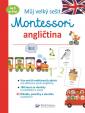 Můj velký sešit Montessori - Angličtina 3 až 6 let