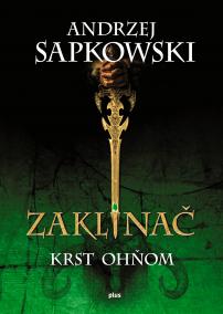 Zaklínač V Krst ohňom
