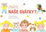 Znáte naše svátky?