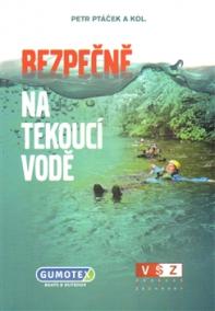 Bezpečně na tekoucí vodě