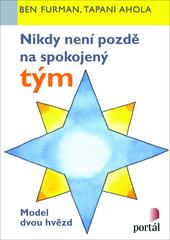 Nikdy není pozdě na spokojený tým