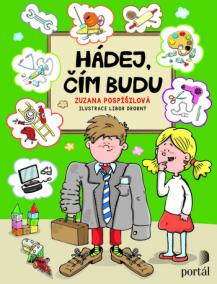 Hádej, čím budu
