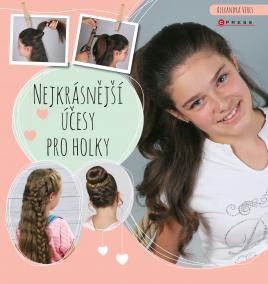 Nejkrásnější účesy pro holky