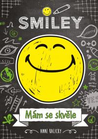 Smiley – Mám se skvěle