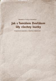 Jak s Tomášem Dvořákem šily všechny loutky