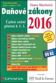 Daňové zákony 2016 - Úplná znění platná k 1. 1. 2016