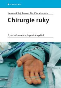 Chirurgie ruky - 2.vydání