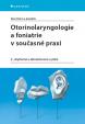Otorinolaryngologie a foniatrie v součas
