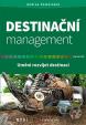 Destinační management - Jak rozvíjet destinaci
