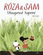 Róza a Sam - Uloupené lupení