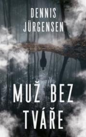 Muž bez tváře