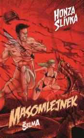 Masomlejnek: Šelma