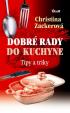 Dobré rady do kuchyne