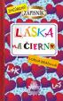 Láska načierno