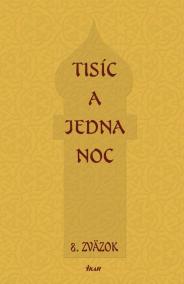 Tisíc a jedna noc 8.