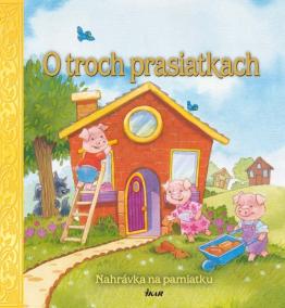 O troch prasiatkach